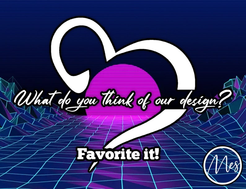 May include: A white heart shape with a pink sun inside, set against a blue and purple grid background. The text "What do you think of our design? Favorite it!" is written below the heart. The word "Yes" is written in a circle in the lower right corner.