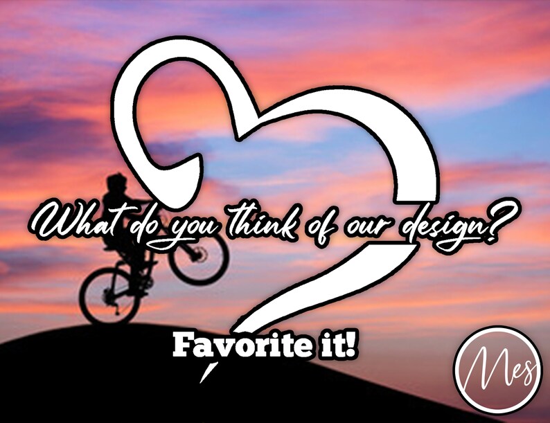 May include: Silhouette of a person riding a bicycle against a colourful sunset sky with a white heart shape and the text "What do you think of our design? Favorite it!"