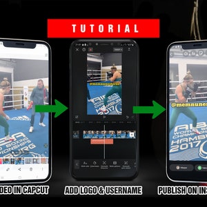 May include: A tutorial on how to add a logo and username to a video using the CapCut app and then publish it on Instagram. The video shows a woman boxing in a ring.