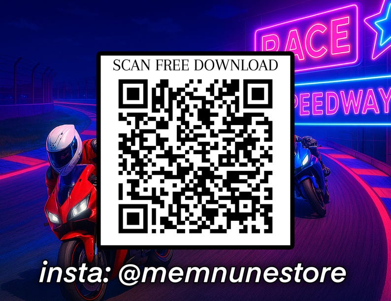May include: A black and white QR code with the text "SCAN FREE DOWNLOAD" above it and "insta: @memnunstore" below it. The QR code is in front of a neon sign that says "RACE SPEEDWAY".