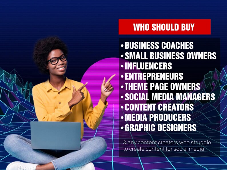 May include: A woman sits with a laptop on her lap, pointing to a list of professions that could benefit from using the product. The list includes business coaches, small business owners, influencers, entrepreneurs, theme page owners, social media managers, content creators, media producers, and graphic designers. The text reads "WHO SHOULD BUY" in red.