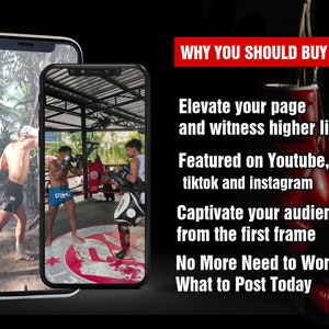 May include: Two images of a phone screen showing a Muay Thai training session. The text on the screen reads "WHY YOU SHOULD BUY IT", "Elevate your page and witness higher likes", "Featured on Youtube, tiktok and instagram", "Captivate your audience from the first frame", "No More Need to Wonder What to Post Today".