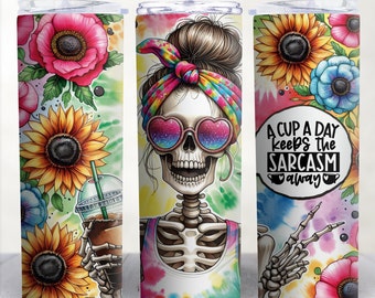 Funny Sarcasm Skeleton 20oz Tumbler Wrap (Digital Download)