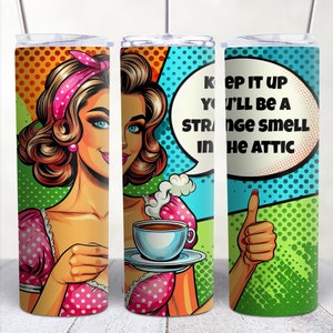 Sarcastic Tumbler Wrap, Funny Quote 20oz Skinny Straight Tumbler Wrap Sublimation Design, Funny Tumbler PNG Download
