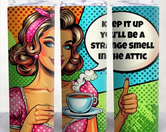 Sarcastic Pop Art Tumbler Wrap, Funny Quote PNG (Digital Download)