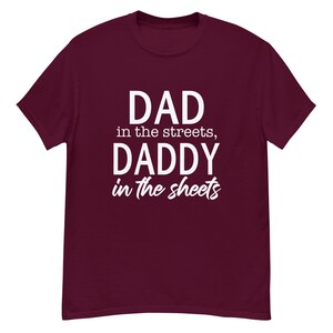 Dad in the streets  classic tee