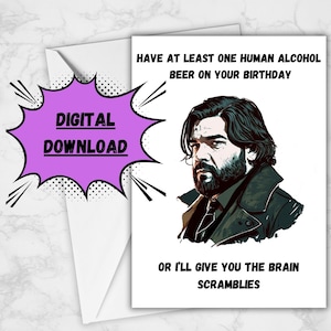 What we do in the Shadows Birthday Card Download Easy Printable Card with Lazlo from What we do in the Shadows Funny Quotes Human Alcohol