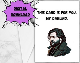 What we do in the Shadows Birthday Card Download Easy Printable Card with Lazlo from What we do in the Shadows "My Darling" Any Occasion