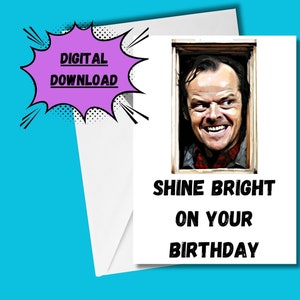 The Shining Card Download Easy Printable Card Happy Halloween Digital Download Birthday October Birthday Card from The Shining Horror Film