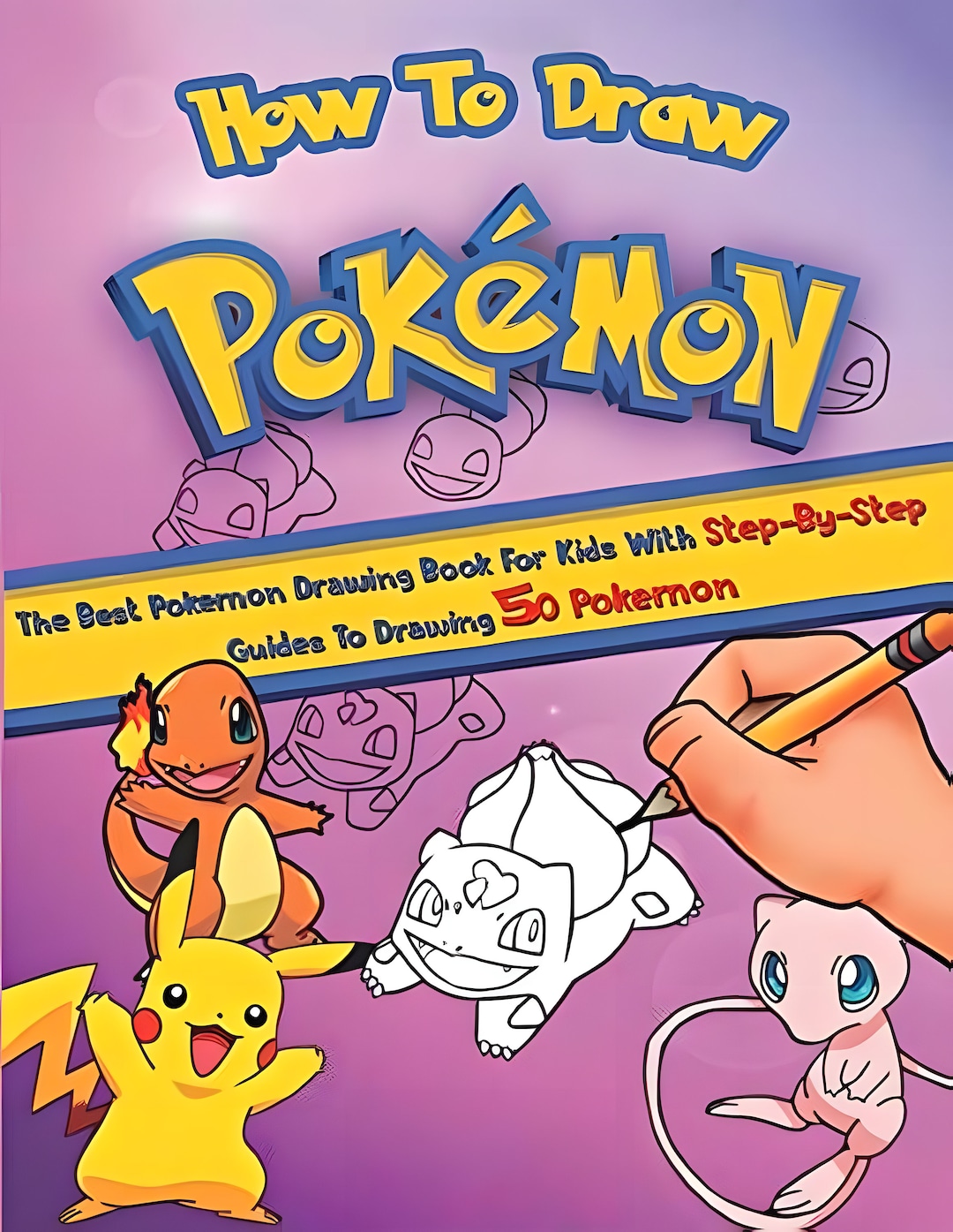 How to Draw Pokemon the Best Pokemon Drawing Book for Kids Etsy