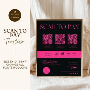 May include: A black and gold framed sign with the text "SCAN TO PAY" in pink. The sign includes three QR codes for Venmo, Cash App, and Paypal. It also includes the text "WE ALSO ACCEPT" and icons for cash, Apple Pay, and Google Pay. The sign has the text "Thank you" and "LET'S CONNECT" with social media icons.