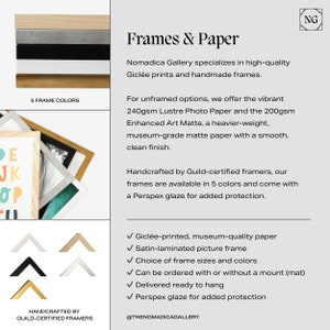 Pode incluir: Um gr&aacute;fico mostrando cinco cores de moldura diferentes para obras de arte. As cores s&atilde;o madeira natural, cinza, preto, branco e dourado. O texto "5 Frame Colors" est&aacute; no topo da imagem. O texto "Handcrafted by Guild-Certified Framers" est&aacute; na parte inferior da imagem. O texto "Frames & Paper" est&aacute; no topo da imagem. O texto "Nomadica Gallery &eacute; especializada em impress&otilde;es Gicl&eacute;e de alta qualidade e molduras feitas &agrave; m&atilde;o." est&aacute; abaixo do t&iacute;tulo. O texto "Para op&ccedil;&otilde;es sem moldura, oferecemos o vibrante papel fotogr&aacute;fico Lustre de 240 g/m&sup2; e o papel mate art&iacute;stico aprimorado de 200 g/m&sup2;, um papel mate de qualidade de museu mais pesado, com um acabamento suave e limpo." est&aacute; abaixo do texto anterior. O texto "Feito &agrave; m&atilde;o por enquadradores certificados pela Guild, nossas molduras est&atilde;o dispon&iacute;veis em 5 cores e v&ecirc;m com um vidro Perspex para prote&ccedil;&atilde;o adicional." est&aacute; abaixo do texto anterior. O texto "✔ Impresso com Gicl&eacute;e, papel de qualidade de museu ✔ Moldura de imagem laminada em cetim ✔ Sele&ccedil;&atilde;o de tamanhos e cores de molduras ✔ Pode ser encomendado com ou sem um montagem (mat) ✔ Entregue pronto para pendurar ✔ Vidro Perspex para prote&ccedil;&atilde;o adicional @THENOMADICAGALLERY" est&aacute; abaixo do texto anterior. O texto "NG" est&aacute; no canto superior direito da imagem.
