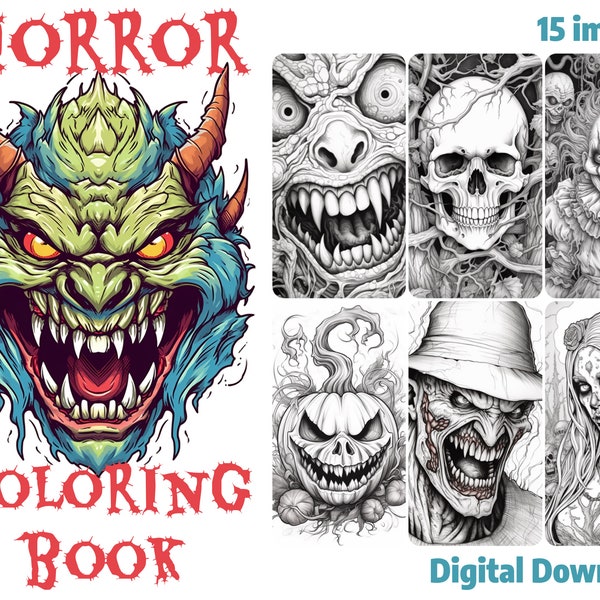 Horror Coloring Book For Adults & Teens - Evil Clowns, Skulls, Zombies, Monsters, Halloween Images