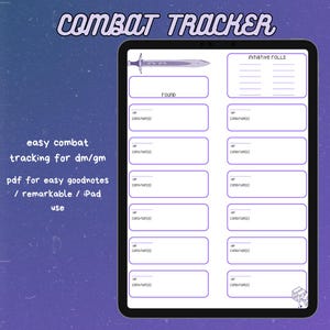 May include: A digital combat tracker template for tabletop role-playing games. The template includes spaces for initiative rolls, character names, hit points, conditions, and a round counter. The template is designed for use with digital note-taking apps like GoodNotes, Remarkable, and iPad.