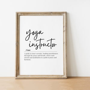 Yoga Instructor Gift, Yoga Instructor Definition Print, Yoga Instructor Thank You, Yoga Quote, Yoga Instructor Appreciation Instant Download