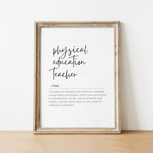 Physical Education Teacher Gift, Physical Education Teacher Definition Print Physical Education Teacher Thank You Physical Education Teacher