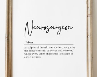 Neurosurgeon Definition Printable Art, Medical Office Decor, Doctor Appreciation Digital Download, Graduation Gift National Doctors Day Gift