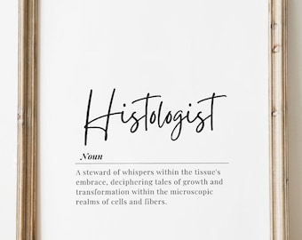 Histologist Definition Art Print: Modern Office Decor (Digital Download)