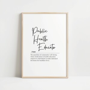 May include: A printable definition of "Public Health Educator" as a noun. The definition reads: "The guardian of community well-being, whose dedication to health education empowers individuals to make informed decisions for healthier lives."