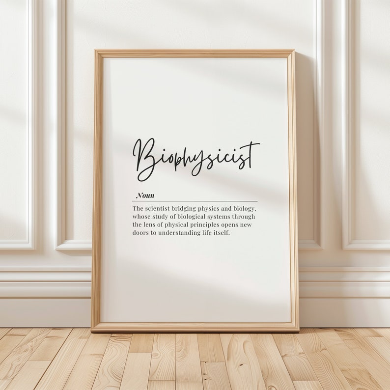 Biophysicist Poster Digital Download, Science Wall Art, Biophysics