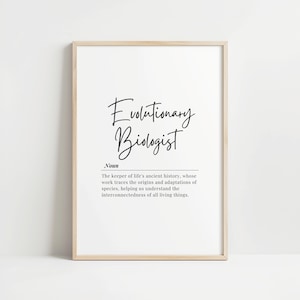 Puede incluir: Una impresión de arte imprimible en blanco y negro con el texto "Evolutionary Biologist" y una definición del término. La definición dice: "El guardián de la historia antigua de la vida, cuyo trabajo rastrea los orígenes y las adaptaciones de las especies, ayudándonos a comprender la interconexión de todos los seres vivos."