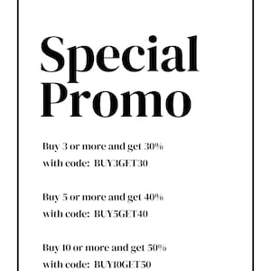 May include: Black and white text on a white background with a black border. The text reads "Special Promo" and lists discounts for buying 3, 5, or 10 or more items with corresponding discount codes: BUY3GET30, BUY5GET40, and BUY10GET50.