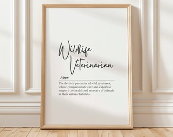 Wildlife Veterinarian Definition Print: Animal Lover Gift (Digital Download)