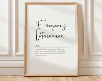 Emergency Veterinarian Definition Print: Vet Office Decor (Digital Download)