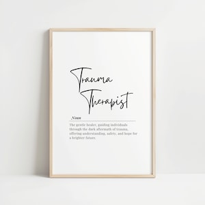 Trauma Therapist Digital Print | Mental Health Inspirational Wall Art | Printable Therapy Office Decor