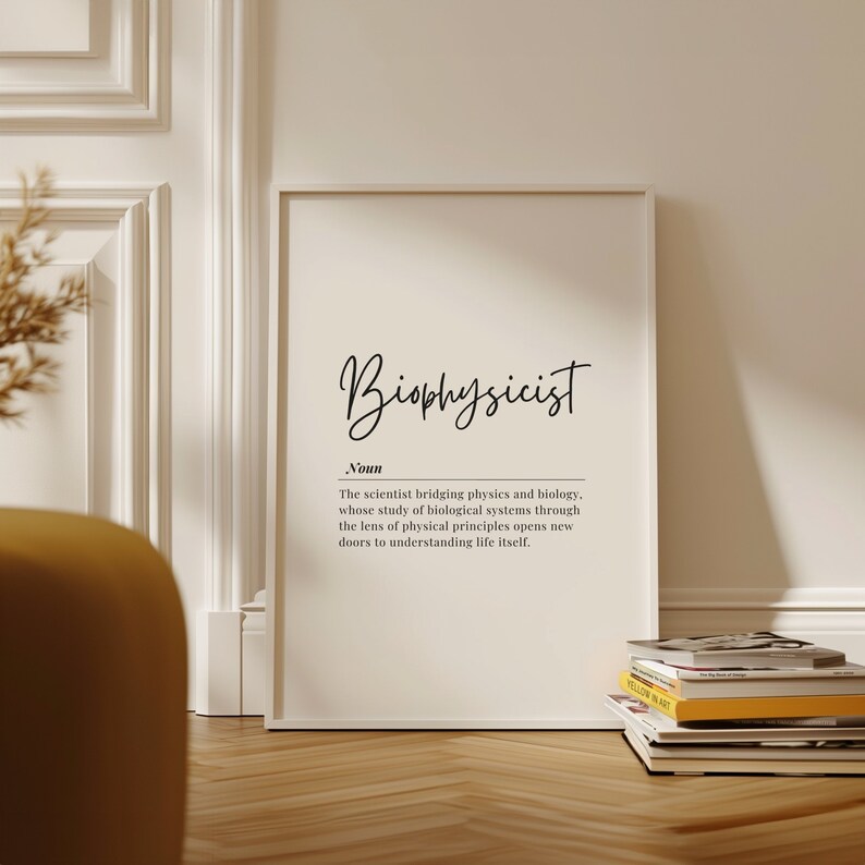 Biophysicist Poster Digital Download, Science Wall Art, Biophysics