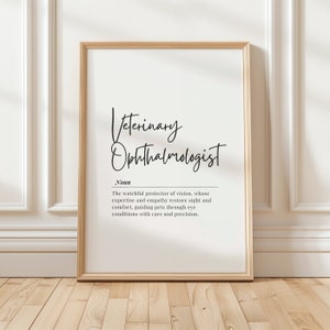 Veterinary Ophthalmologist Definition Art, Pet Eye Care Specialist Print, Eye Doctor Wall Decor, Vet Clinic Gift, Digital Download