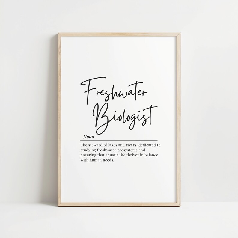Freshwater Biologist Digital Print, Definition Art, Scientist Gift