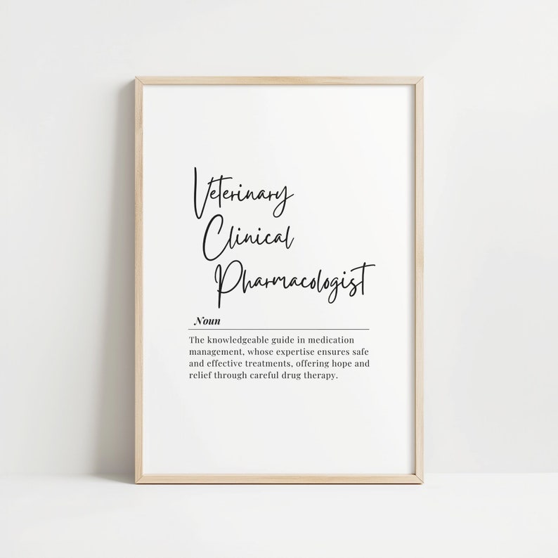 Veterinary Clinical Pharmacologist Quote Digital Print, Veterinary Wall