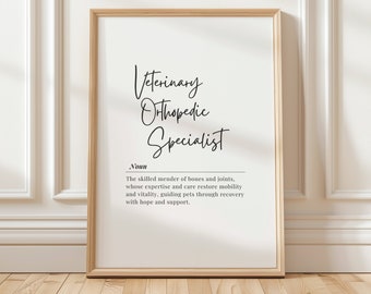 Stampa per specialista ortopedico veterinario: decorazione motivazionale per studio veterinario (download digitale)