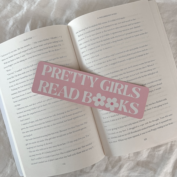 Pretty Girls Read Books Bookmark - Handmade Bookmarks, Booktok, Bookworm Gift, Gifts for Readers, Bookish