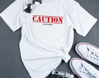 Attenzione: t-shirt a maniche corte in jersey unisex sei stato avvertito