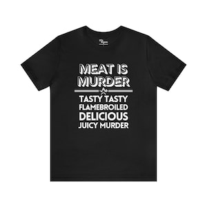 Meat is Murder Unisex Jersey Short Sleeve Tee