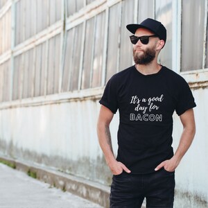 It&#39;s a Good Day for Bacon Unisex Jersey Short Sleeve Tee