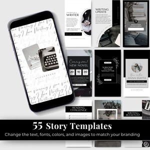 May include: A collection of 55 Instagram story templates for writers. The templates feature black and white designs with text overlays, including "Writing Update", "What's Your Favorite Book?", "Coming Soon! New Novel", "Subscribe to Our Newsletter", "Our Author Anna Smith", "Reading Challenge", and "Writing Bucketlist".