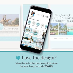 May include: A blue and white phone screen mockup with a social media grid of travel photos and text. The text on the screen includes "Our favourite ALL INCLUSIVE RESORTS 2023" and "3 TIPS". The phone is on a light blue background with the text "Love the design? View the full collection in my Etsy store by searching the code TS0723".