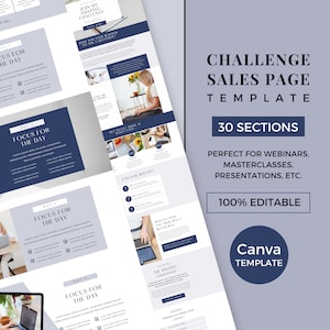 May include: A Canva template for a challenge sales page with 30 sections. The template is perfect for webinars, masterclasses, presentations, and other online events. The template is 100% editable and includes a blue and gray color scheme.