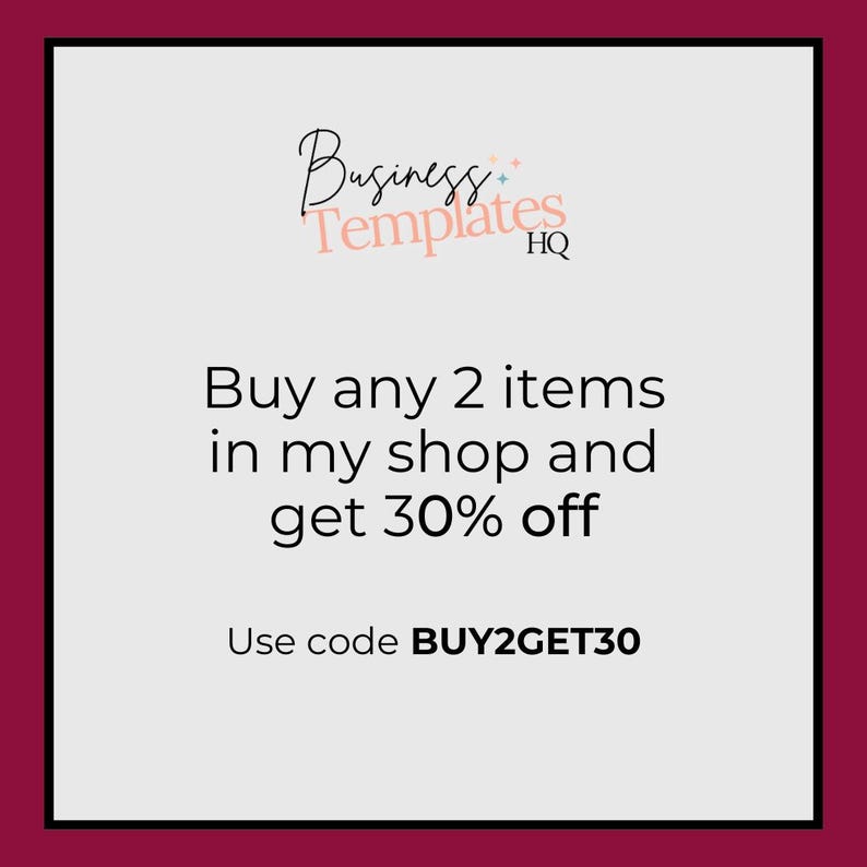 Pu&ograve; includere: Una grafica bianca e grigia con il testo "Business Templates HQ" in rosa e nero. Il testo "Acquista 2 articoli nel mio negozio e ottieni il 30% di sconto" &egrave; in nero. Il testo "Usa il codice BUY2GET30" &egrave; in nero.