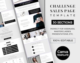 May include: A Canva template for a challenge sales page with 30 sections. The template is ideal for webinars, masterclasses, presentations, and other online events. The template is 100% editable and includes a variety of sections, such as "Join My Amazing Challenge", "What If I Told You There Was a Better Way", "Can You Relate?", and "You Will Learn".