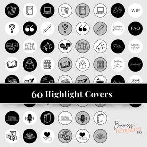 May include: Sixty black and white highlight covers for Instagram stories. The covers feature icons such as a book, a microphone, a calendar, a question mark, a quote mark, a pencil, a megaphone, a cup of tea, and a stack of books. The text "60 Highlight Covers" is written in white on a black background.