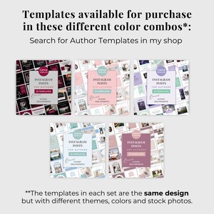 May include: Five different color combinations of Canva templates for Instagram posts for authors. Each template includes 55 templates and 45 post idea prompts. The templates are the same design but with different themes, colors, and stock photos.