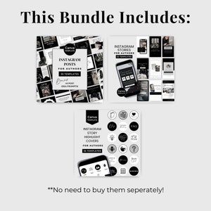 May include: A bundle of black and white Canva templates for Instagram posts, stories, and highlight covers for authors. The bundle includes 55 post templates, 45 post idea prompts, 15 story templates, and 36 highlight cover templates.  The text "This Bundle Includes" is at the top of the image. The text "No need to buy them separately!" is at the bottom of the image.