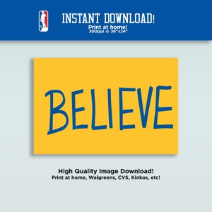 Believe - Instant Digital Download | Inspirational Poster | Motivational Wall Art