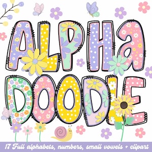 May include: A colorful digital graphic with the words "ALPHA DOODLE" in large, decorated letters. The letters are filled with floral and polka dot patterns, with flowers and butterflies scattered around. The text "17 Full alphabets, numbers, small vowels + clipart" is at the bottom.