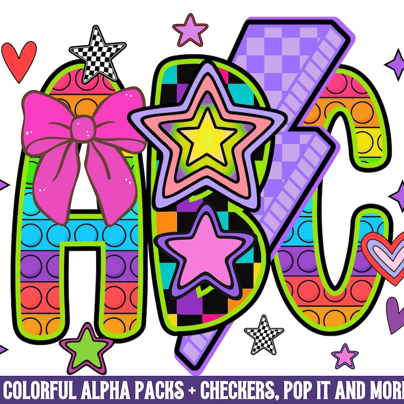 May include: Colorful graphic of the letters ABC with a pop-it design. The letter A has a pink bow and a checkered star. The letter B has a star design. The letter C has a pop-it design. Additional stars and hearts are scattered around the letters.