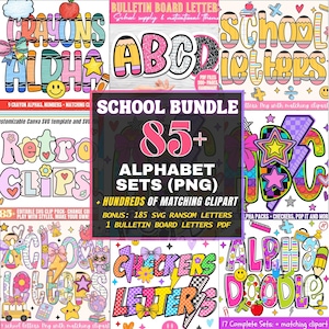 Op de afbeelding: Een afbeelding met kleurrijke digitale alfabetsets, waaronder "Crayons Aloha" en "School Letters". De tekst "School Bundle" en "85+ Alphabet Sets (PNG)" is prominent aanwezig. De afbeelding bevat ook de tekst "Retro Clips".